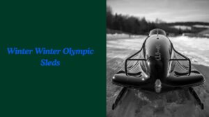 Winter Olympic Sleds